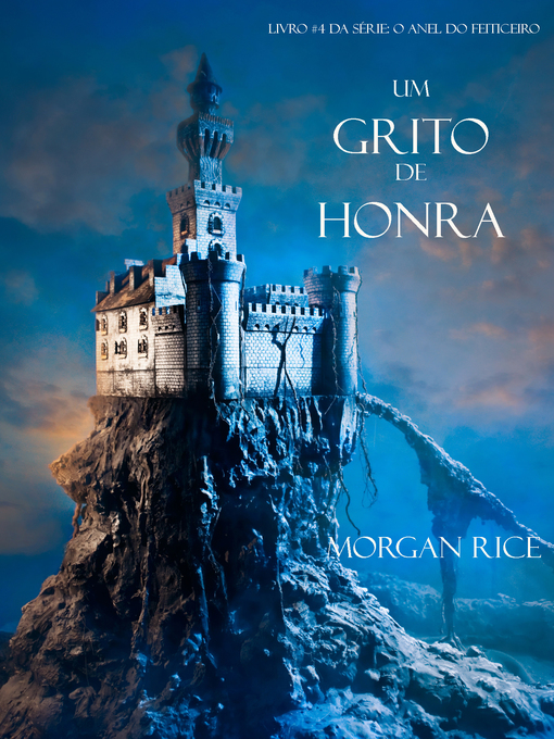 Title details for Um Grito De Honra by Morgan Rice - Available